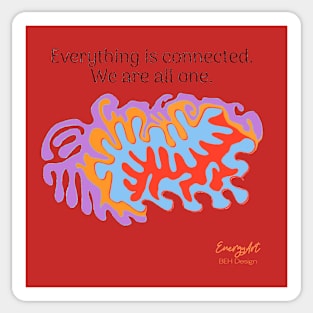 Everything is connected Sticker